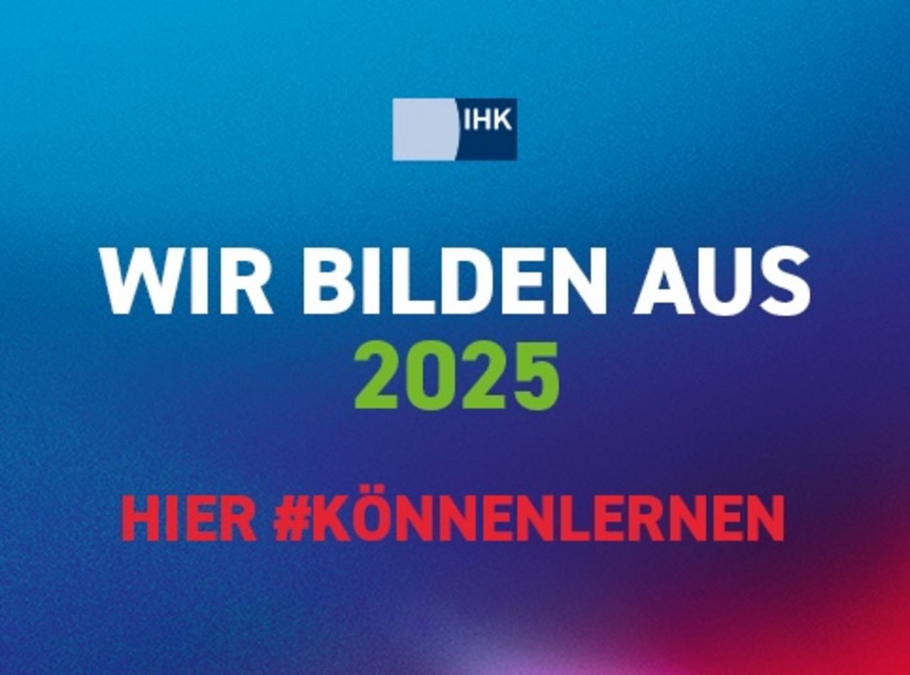IHK Aufkleber: Wir bilden aus 2025 - Hier #Könnenlernen